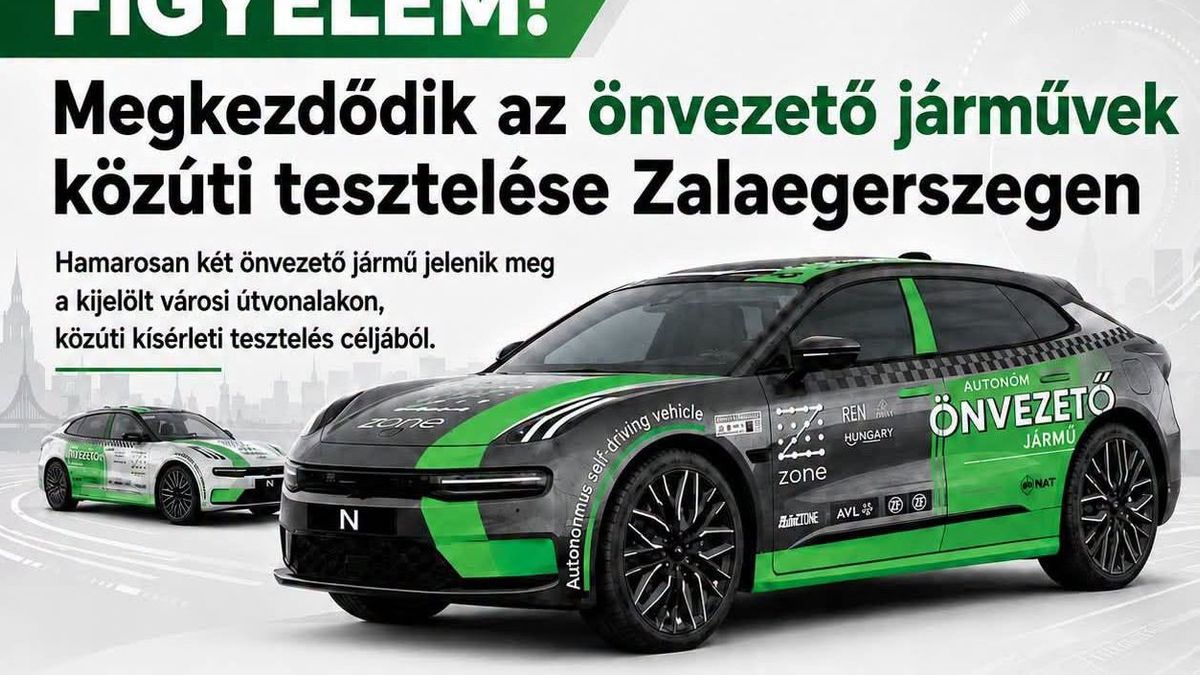 Nagyot nézhetsz! Hamarosan egy önvezető tesztautó állhat előtted a zalai városban, ezt kérik a közlekedőktől