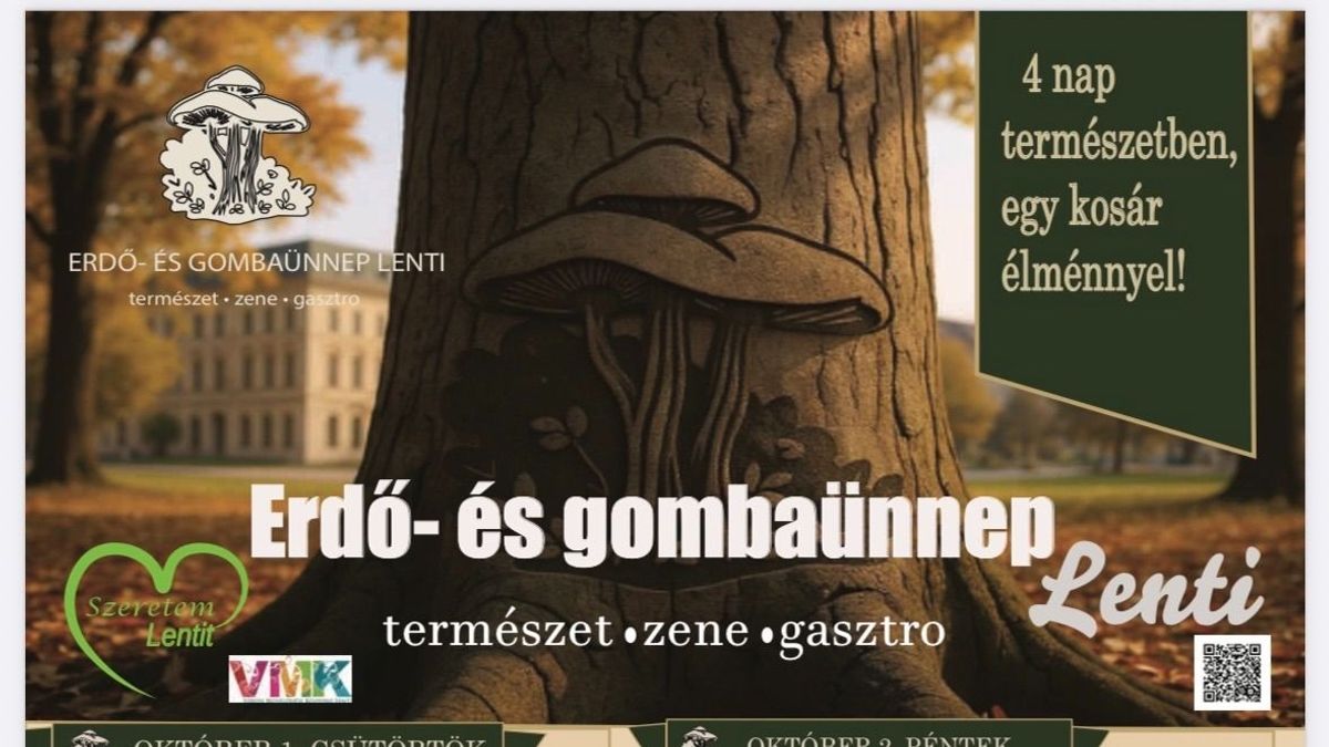 Gombák, túrák és koncertek – négynapos különlegesség várja az érdeklődőket a zalai városban