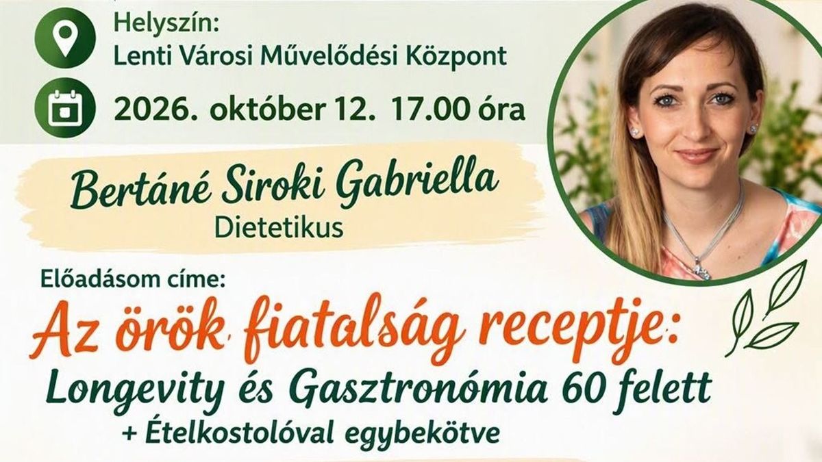 Az örök fiatalság receptjéről lesz szó a zalai művelődési központban
